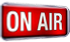now on air